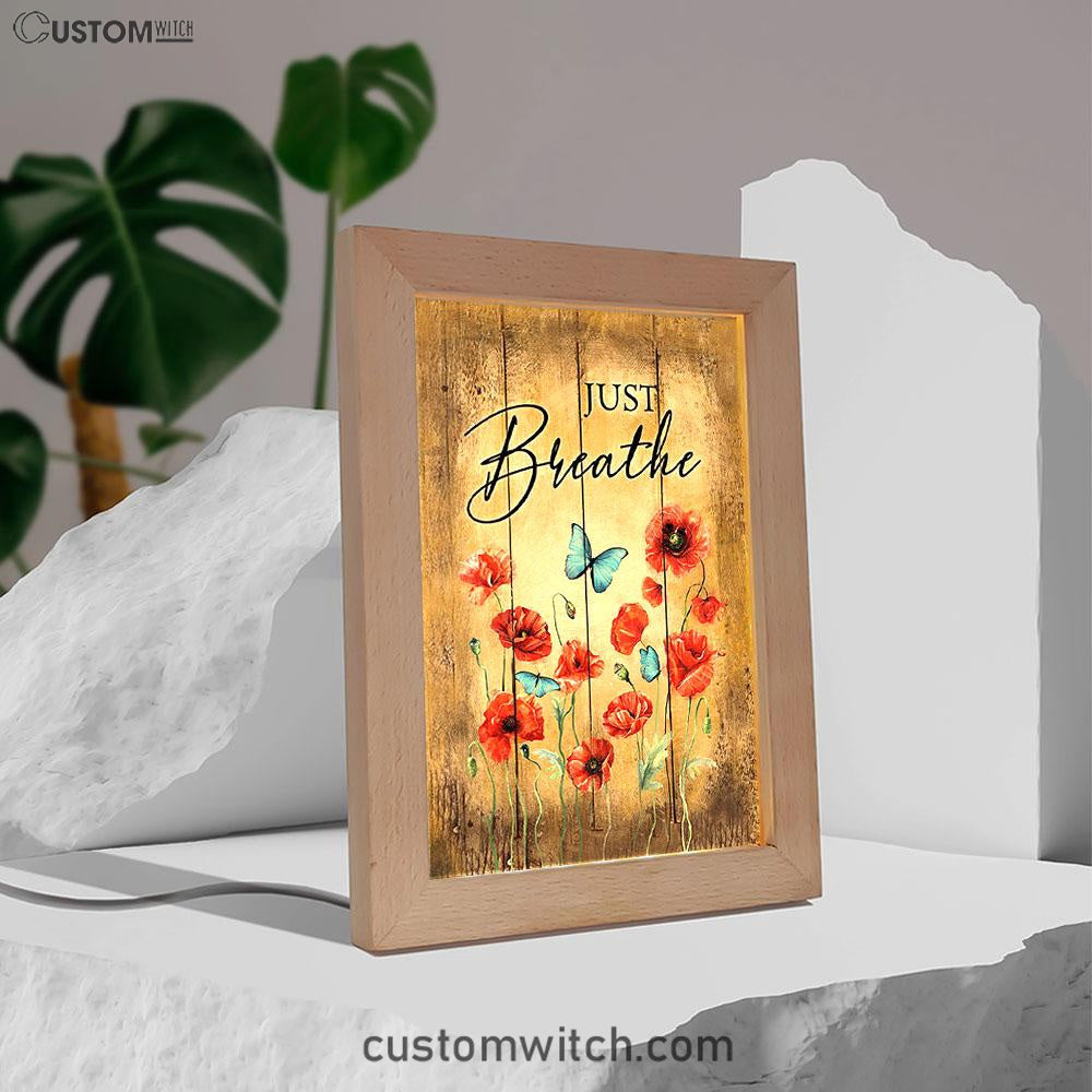 Just Breathe Poppy Blue Butterfly Art Frame Lamp - Bible Verse Wooden Lamp - Christian Art Home Decor
