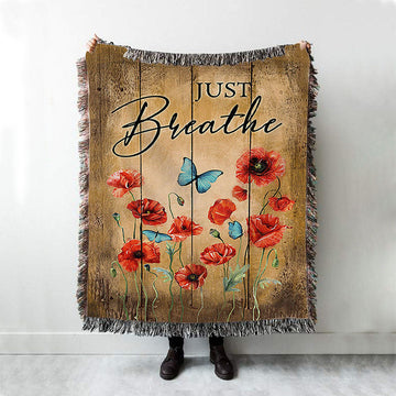 Just Breathe Poppy Blue Butterfly Throw Blanket Woven Blanket - Bible Verse Woven Blanket Art - Christian Throw Blanket Home Decor