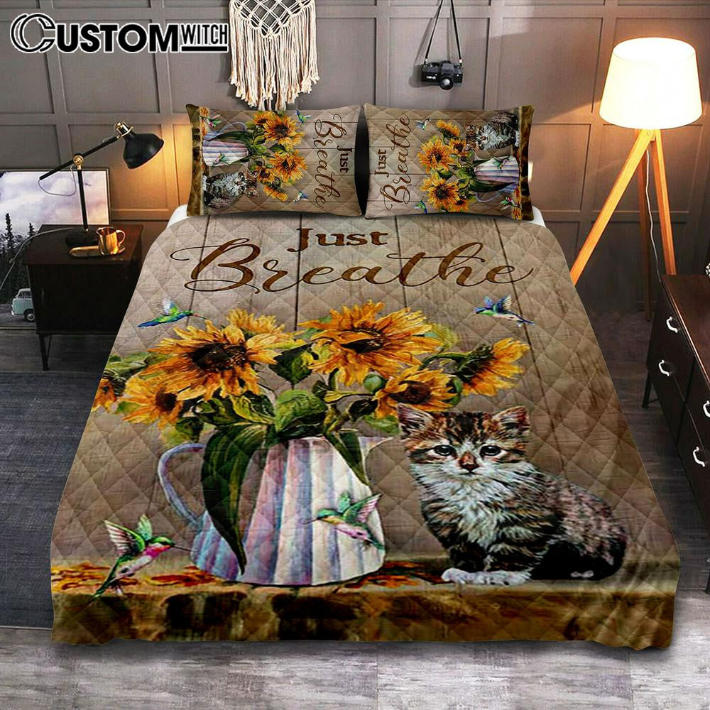 Just Breathe Sunflower Vase Little Cat Hummingbird Bedroom Quilt Bedding Set - Bible Verse Quilt Bedding Set Art - Christian Bedroom Home Decor