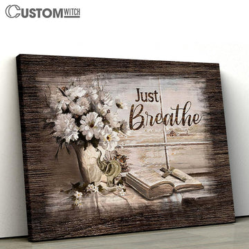 Just Breathe White Daisy Bible Cross Canvas Art - Bible Verse Wall Art - Wall Decor Christian