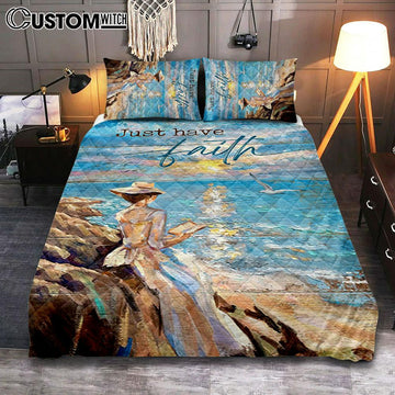Just Have Faith Lady Reading Book Bedroom Quilt Bedding Set - Bible Verse Quilt Bedding Set Art - Christian Bedroom Home Decor