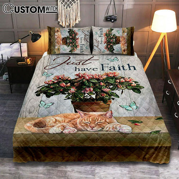 Just Have Faith Pink Flower Sleeping Cat Bedroom Quilt Bedding Set - Bible Verse Quilt Bedding Set Art - Christian Bedroom Home Decor