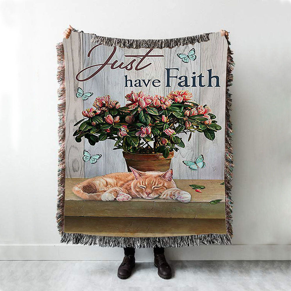 Just Have Faith Pink Flower Sleeping Cat Throw Blanket Woven Blanket - Bible Verse Woven Blanket Art - Christian Throw Blanket Home Decor