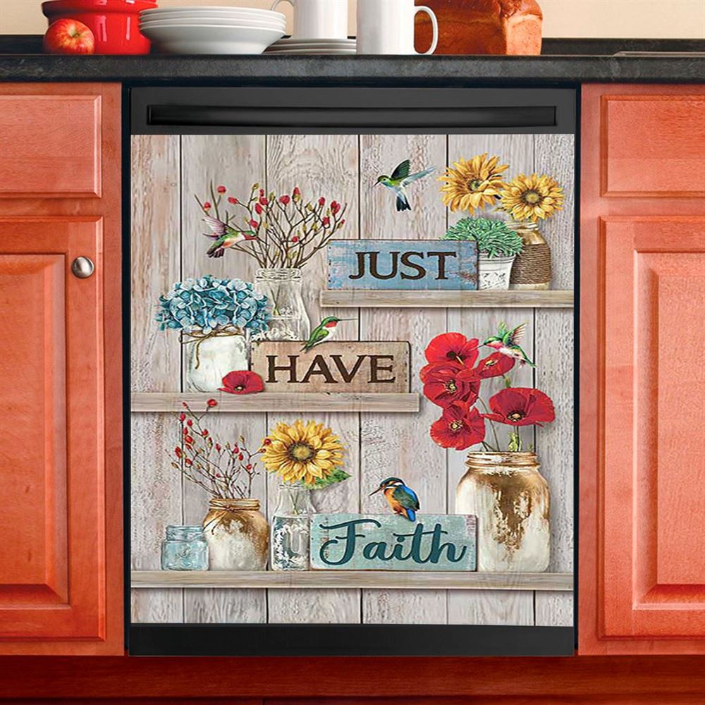 Just Have Faith Poppy Sunflower Hummingbird Dishwasher Cover, Bible Verse Dishwasher Wrap, Christian Kitchen Decoration