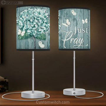 Just Pray White Butterfly Hydrangea Large Table Lamp - Christian Table Lamp Prints - Religious Table Lamp Art