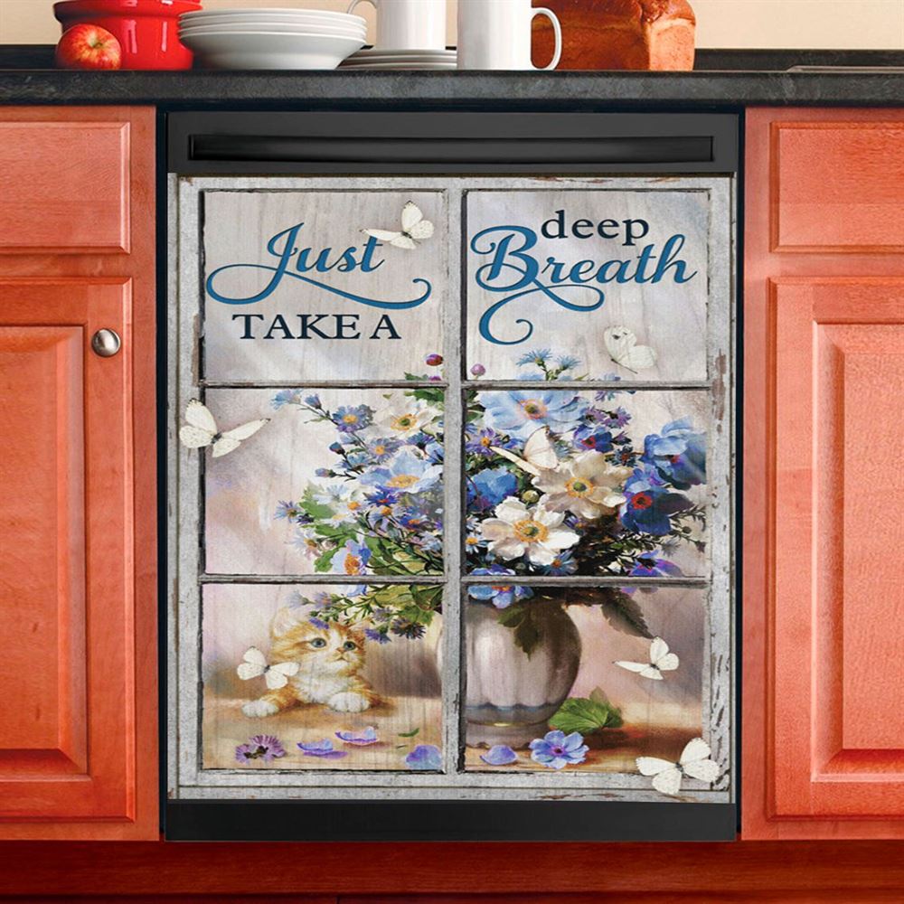 Just Take A Deep Breath Flower Butterfly Cat Dishwasher Cover, Christian Dishwasher Wrap, Bible Verse Kitchen Decoration