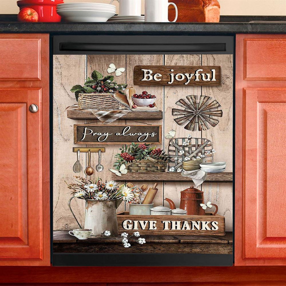 Kitchen Cranberry Be Joyful Pray Always Give Thanks Dishwasher Cover, Christian Dishwasher Wrap, Bible Verse Kitchen Decoration