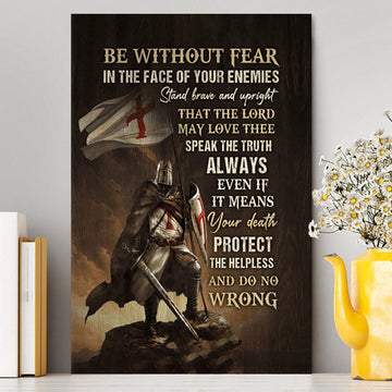 Knight Armor Of God Jesus Painting Canvas - Be Without Fear In The Face Of Your Enemies Canvas Wall Art - Christian Canvas Prints