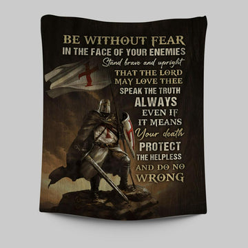 Knight Armor Of God Jesus Painting Tapestry - Be Without Fear In The Face Of Your Enemies Tapestry Wall Art - Christian Tapestries Prints