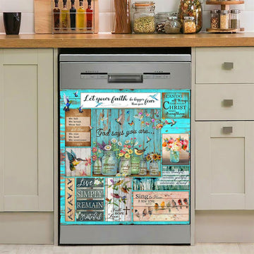 Let Your Faith Be Bigger Than Your Fear Humming Bird Dishwasher Cover, Christian Dishwasher Wrap, Religious Kitchen Decoration
