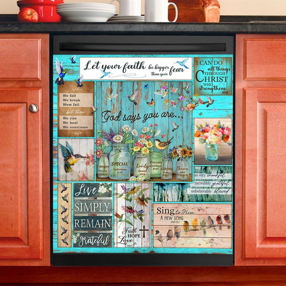 Let Your Faith Be Bigger Than Your Fear Humming Bird Dishwasher Cover, Christian Dishwasher Wrap, Religious Kitchen Decoration