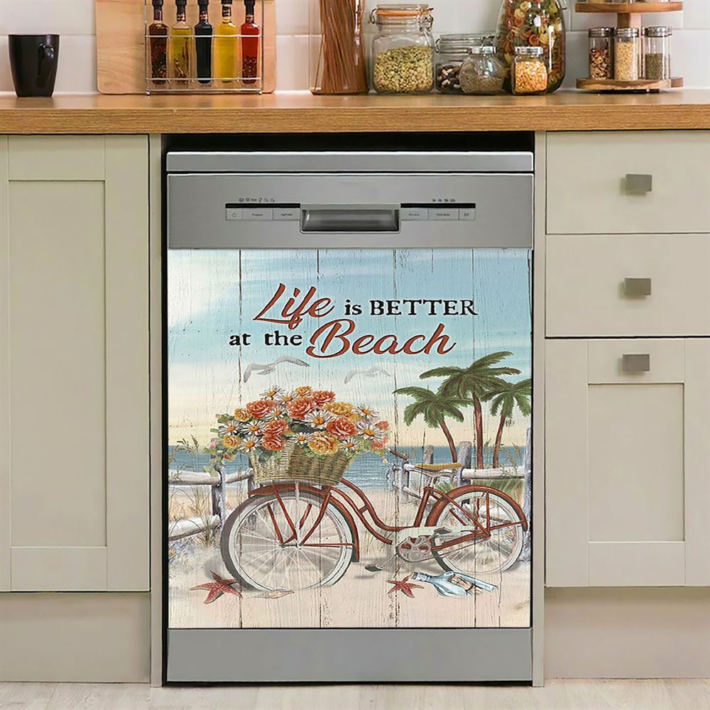 Life Is Better At The Beach Flower Basket Beach Cruiser Dishwasher Cover, Christian Dishwasher Wrap, Religious Kitchen Decoration