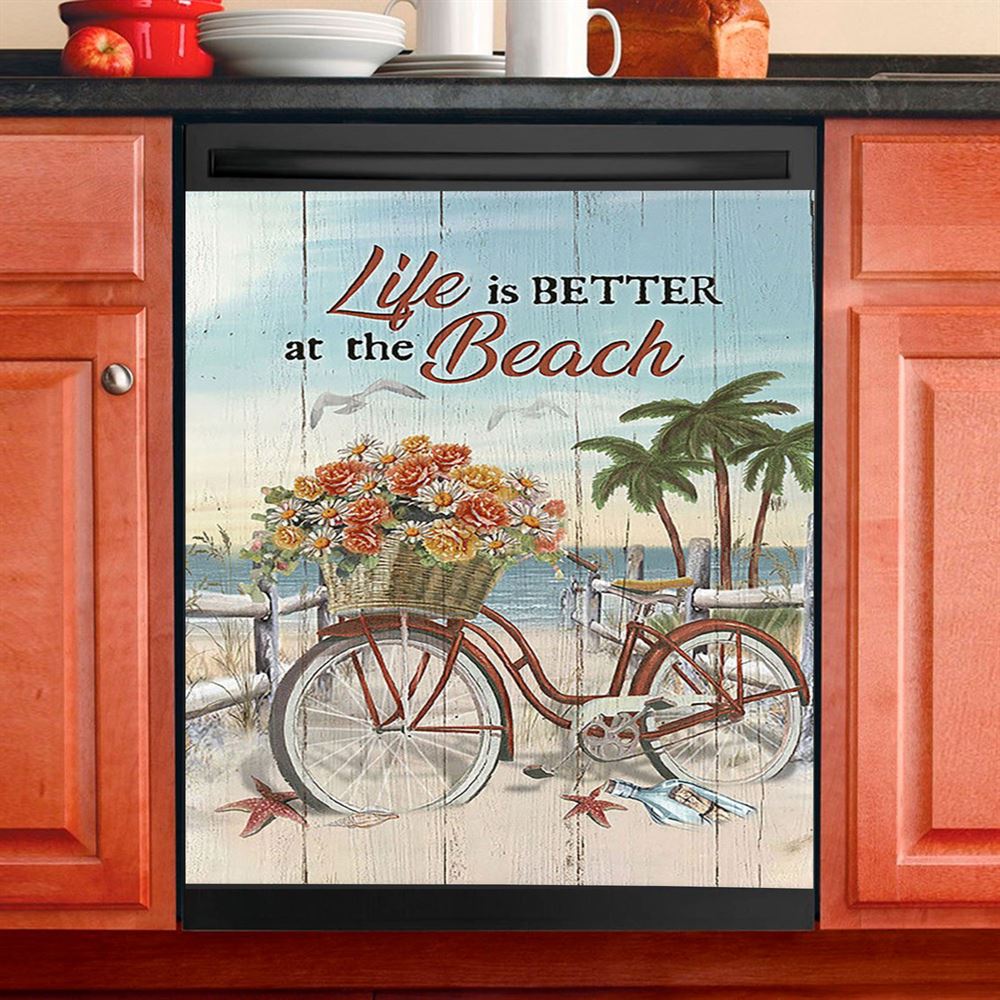 Life Is Better At The Beach Flower Basket Beach Cruiser Dishwasher Cover, Christian Dishwasher Wrap, Religious Kitchen Decoration