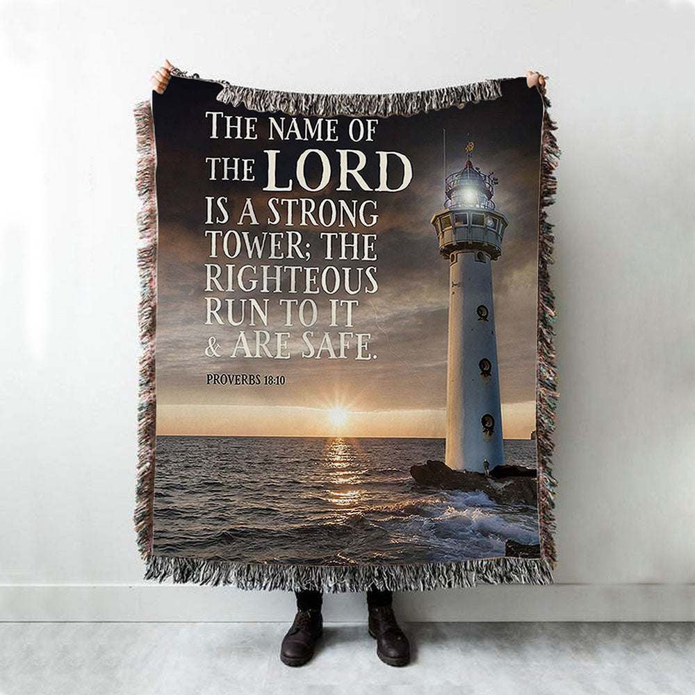 Lighthouse Throw Blanket - Proverbs 18 10 - The Name Of The Lord Is A Strong Tower - Christian Woven Throw Blanket Decor