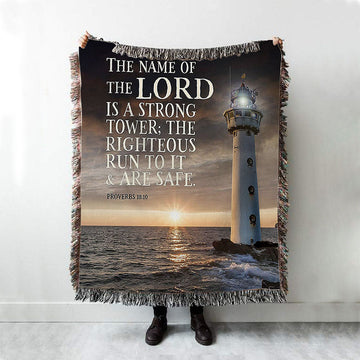 Lighthouse Throw Blanket - Proverbs 18 10 - The Name Of The Lord Is A Strong Tower - Christian Woven Throw Blanket Decor