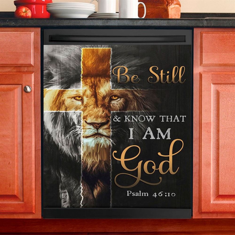 Lion Of Judah Be Still And Know Psalm 4610 Christian Dishwasher Cover, Bible Verse Dishwasher Wrap, Scripture Kitchen Decoration