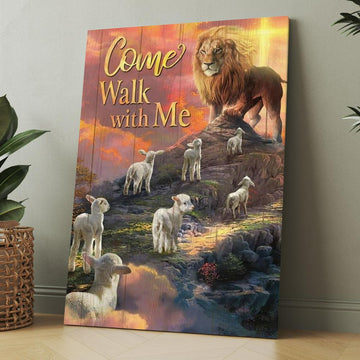 Lion Of Judah, Lamb Of God, Come Walk With Me Canvas, Christmas Gift for Christian