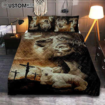 Lion Of Judah Lamb Of God Jesus The Old Rugged Crosses Quilt Bedding Set - Lion Quilt Bedding Set Print - Christian Bedroom - Religious Home Decor