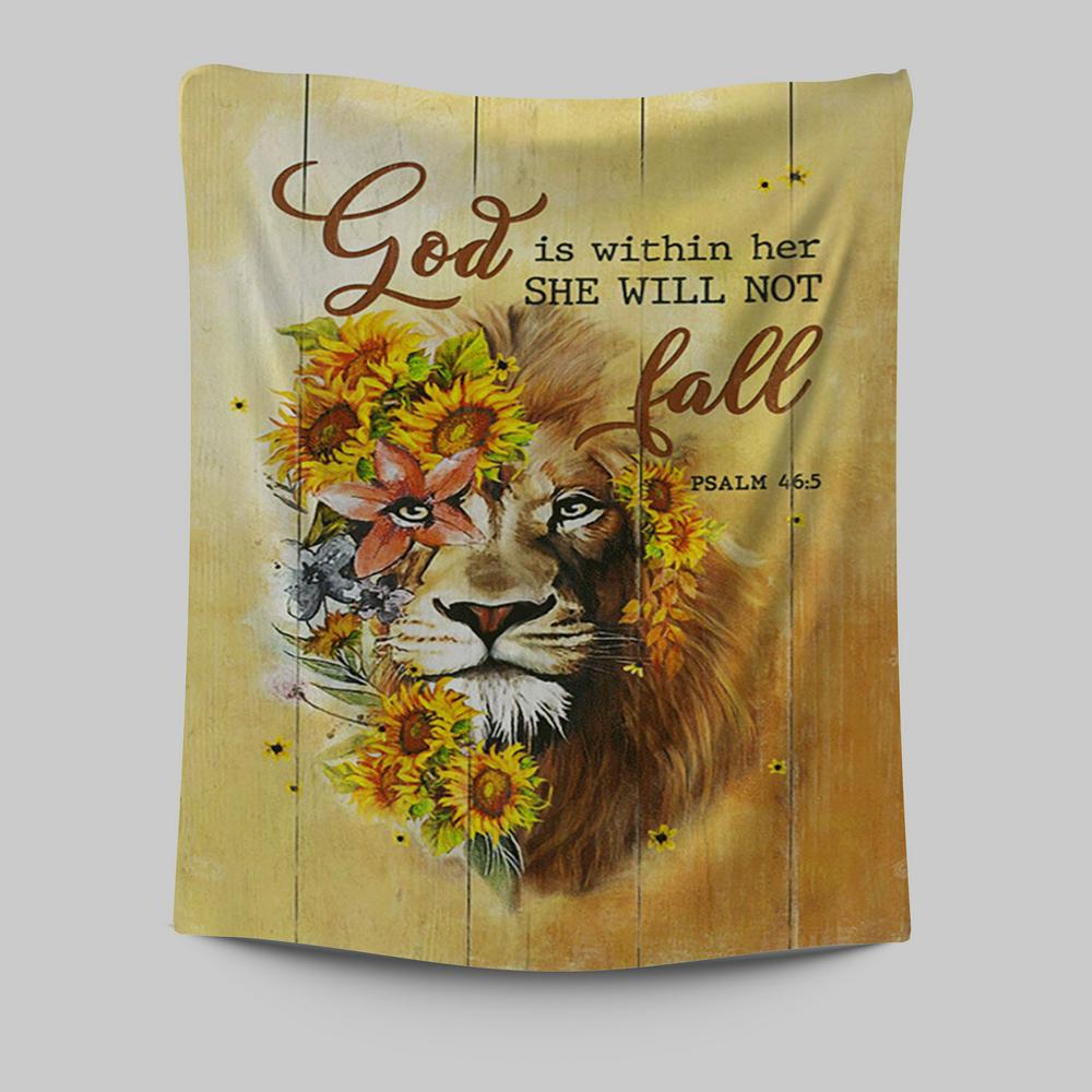 Lion Sunflower God Is Within Her She Will Not Fall Tapestry Wall Art - Christian Tapestries Prints - Bible Verse Tapestry Art