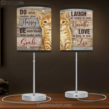 Little Cat White Butterfly Do What Makes You Happy Table Lamp Painting - Christian Lamp Gift - Gifts For Cat Lovers
