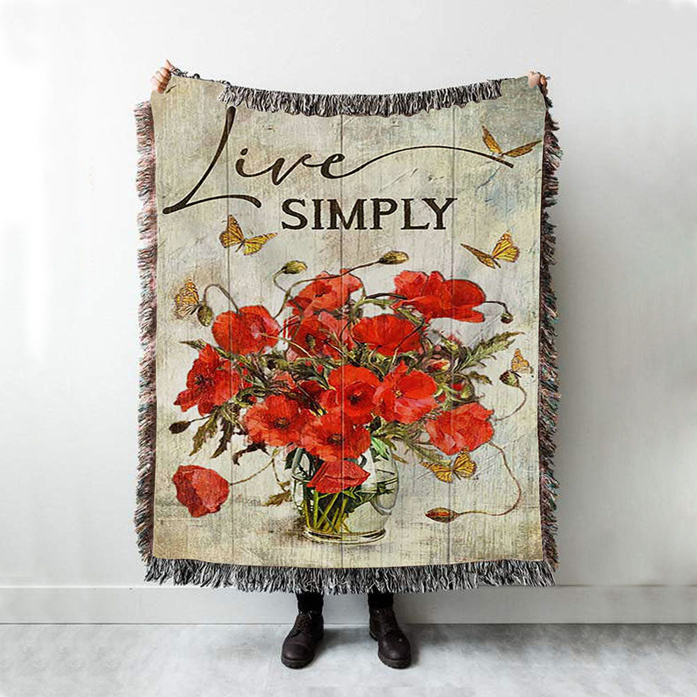Live Simply Poppy Flower Yellow Butterfly Woven Blanket Print - Inspirational Woven Blanket Art - Christian Throw Blanket Home Decor