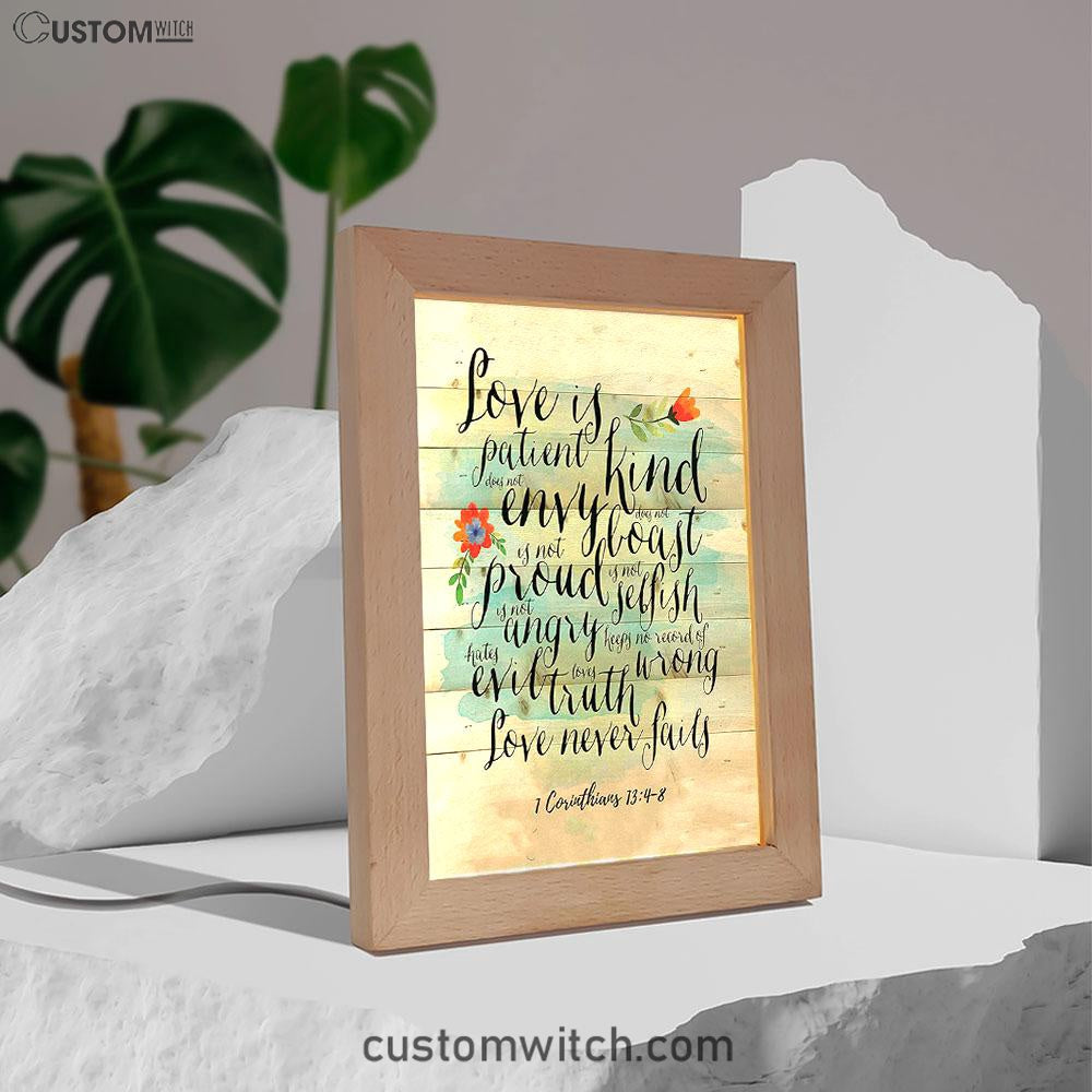 Love Is Patient - Kind - Never Fails - Corinthians 13 4 8 Frame Lamp Art - Christian Night Light Decor