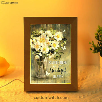 Magnolias Flower Gather Here With Grateful Hearts Frame Lamp - Christian Art - Religious Home Decor