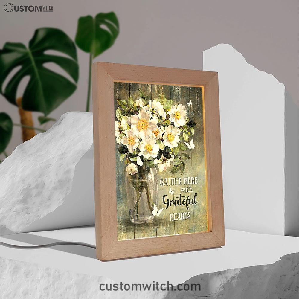 Magnolias Flower Gather Here With Grateful Hearts Frame Lamp - Christian Art - Religious Home Decor