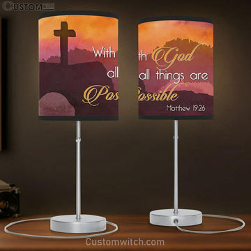 Matthew 1926 With God All Things Are Possible Cross Mountain Table Lamp Gift - Christian Bedroom Decor