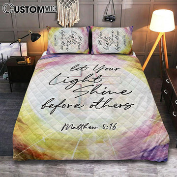 Matthew 516 Let Your Light Shine Before Others Quilt Bedding Set Bedroom - Christian Quilt Bedding Set Prints - Religious Cover Twin Bedding Decor