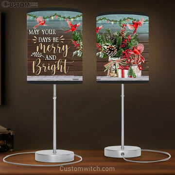 May Your Days Be Merry And Bright Christmas Table Lamp Gift - Christian Bedroom Decor