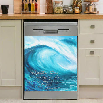 Mightier Than The Waves Of The Sea Dishwasher Cover, Christian Dishwasher Wrap, Religious Kitchen Decoration