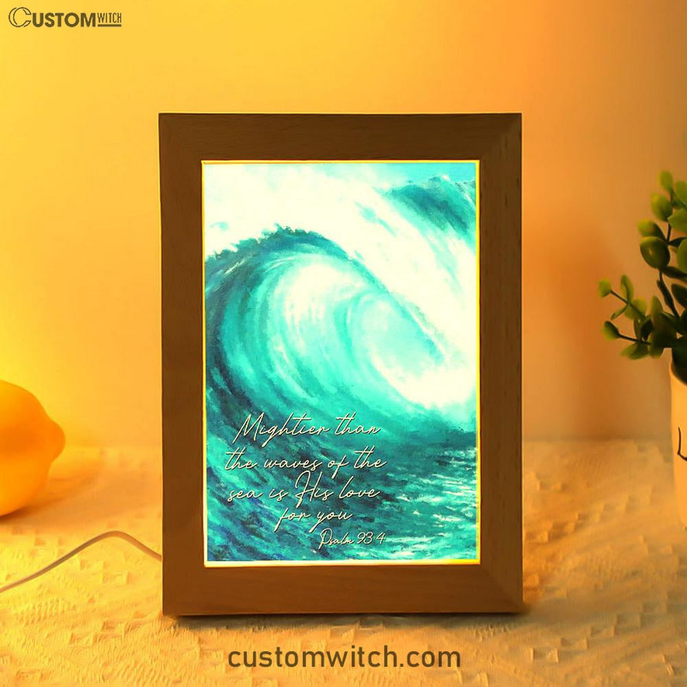 Mightier Than The Waves Of The Sea Frame Lamp Art - Christian Night Light - Religious Decor