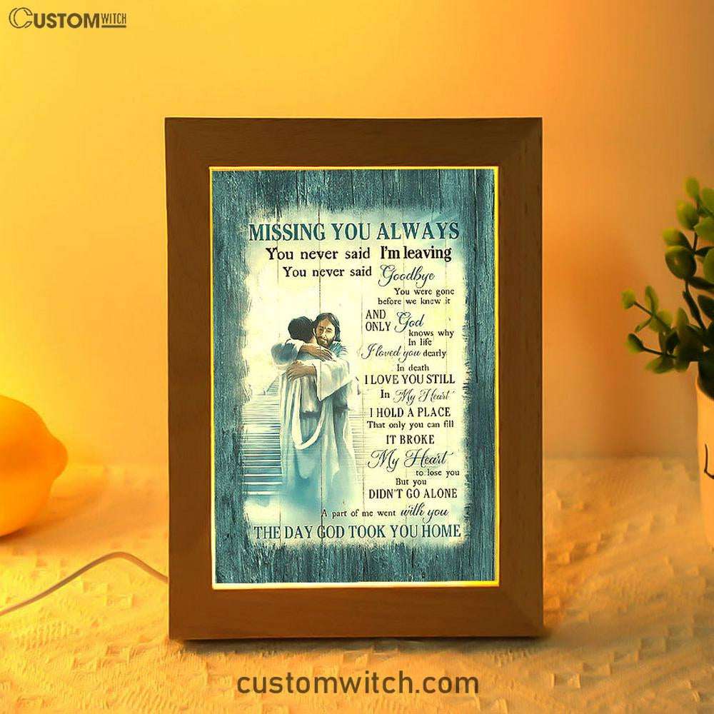Missing You Always Frame Lamp - Jesus Christ Hugging Man In Heaven Frame Lamp - Christian Art - Religious Home Decor