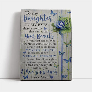 Mom To Daughter - I Love You So Much Canvas, Mother&#39;s Day Canvas Art, Gift For Mom, Birthday Gift, Mother&#39;s Day Wall Art