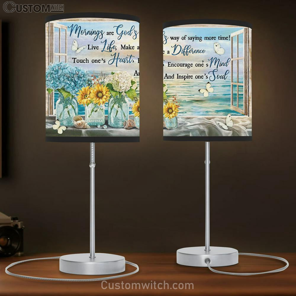 Mornings Are God&#39;s Way Of Saying More Time Beach Flower Butterfly Large Table Lamp - Christian Table Lamp Prints - Religious Table Lamp Art