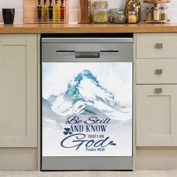 Mountain Be Still And Know That I Am God Psalm 4610 Dishwasher Cover, Christian Dishwasher Wrap, Religious Kitchen Decoration