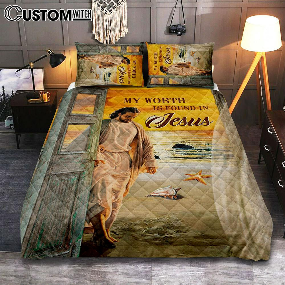 My Worth Is Found In Jesus God Quilt Bedding Set Prints - Jesus Christ Quilt Bedding Set Art - Christian Cover Twin Bedding Decor