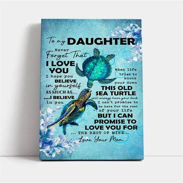 Never Forget That I Love You Mom To Daughter Canvas, Mother's Day Canvas Art, Gift For Mom, Birthday Gift, Mother's Day Wall Art