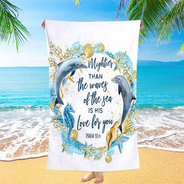 Ocean Dolphins Mightier Than The Waves Psalm 93 4 Beach Towel - Christian Beach Towel Decor