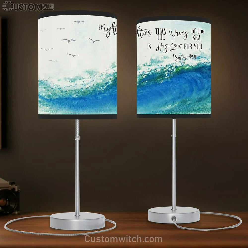Ocean Waves Mightier Than The Waves Of The Sea Is His Love For You Table Lamp Art - Scripture Table Lamp Prints - Christian Lamp Gift