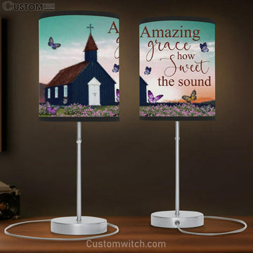 Old Country Church - Amazing Grace How Sweet The Sound Table Lamp Gift - Christian Bedroom Decor