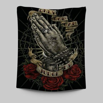 Only God Can Judge Me Tapestry Wall Art - Christian Wall Tapestry - Religious Tapestries Wall Hanging Prints