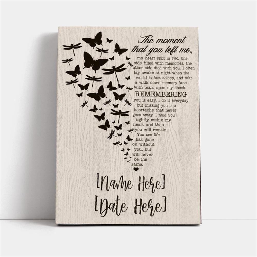 Personalized The Moment That You Left Me Butterflies Dragonflies Heart Wood Canvas, Mother&#39;s Day Canvas Art, Gift For Mom, Mother&#39;s Day Wall Art