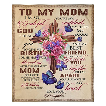 Personalized To My Mommy Blanket From Kids Vintage Christ Cross Grateful God Chose You Blanket, Mother&#39;s Day Blanket, Birthday Gift