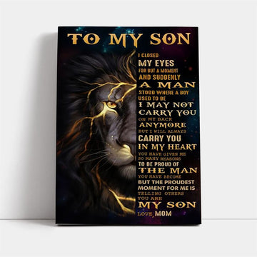 Personalized To My Son I Close My Eyes For But A Moment And Suddenly Canvas, Mother&#39;s Day Canvas Art, Gift For Mom, Mother&#39;s Day Wall Art