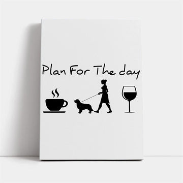 Plan For The Day Dog Mom Canvas, Mother&#39;s Day Canvas Art, Gift For Mom, Birthday Gift, Mother&#39;s Day Wall Art