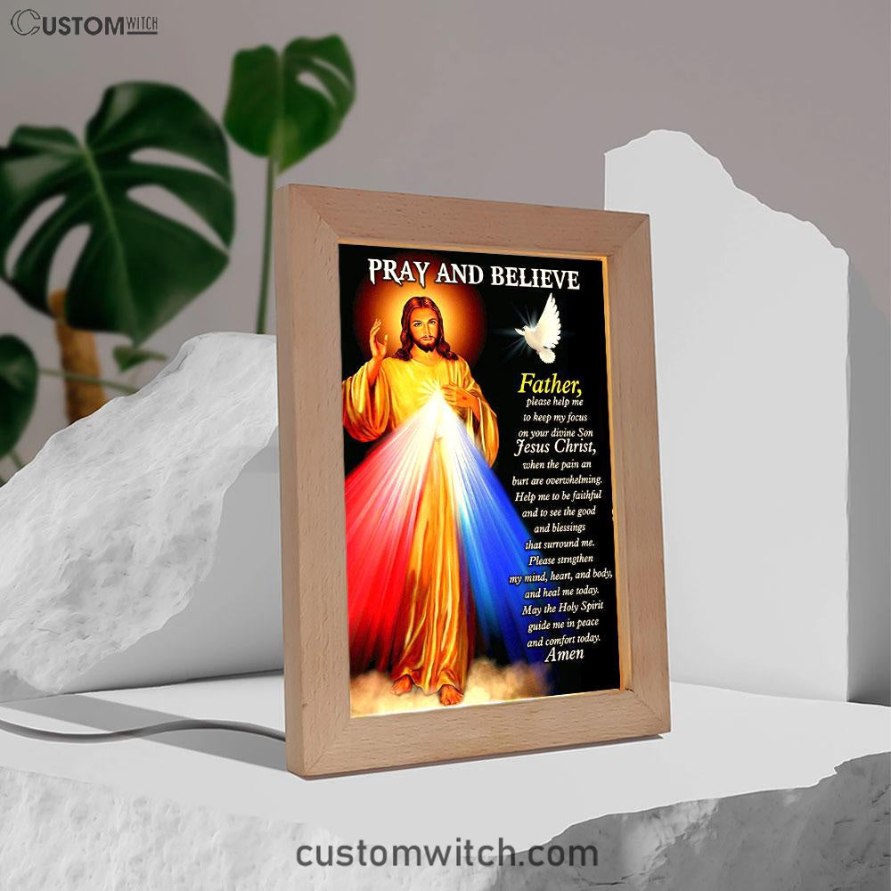 Pray And Believe Jesus Christ Frame Lamp Art - Jesus Frame Lamp Pictures - Christian Night Light