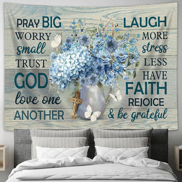 Pray Big Worry Small Hydrangea Flower White Butterfly Tapestry Art - Christian Wall Art Decor - Bible Verse Tapestry