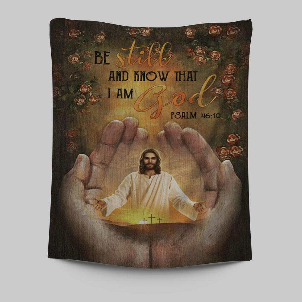 Pray For Healing Jesus&#39;s Hand Rose Garden Be Still And Know That I Am God Tapestry Prints - Jesus Christ Tapestry Art - Christian Wall Decor